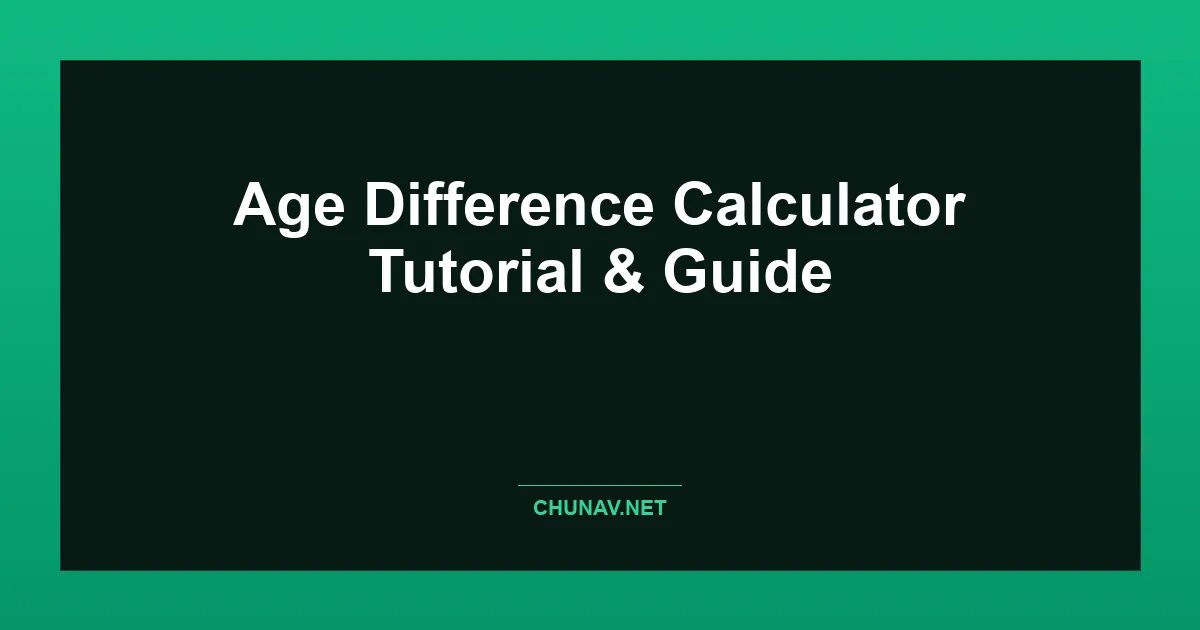 Age Difference Calculator Thumbnail