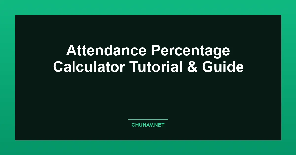 Attendance Percentage Calculator Thumbnail
