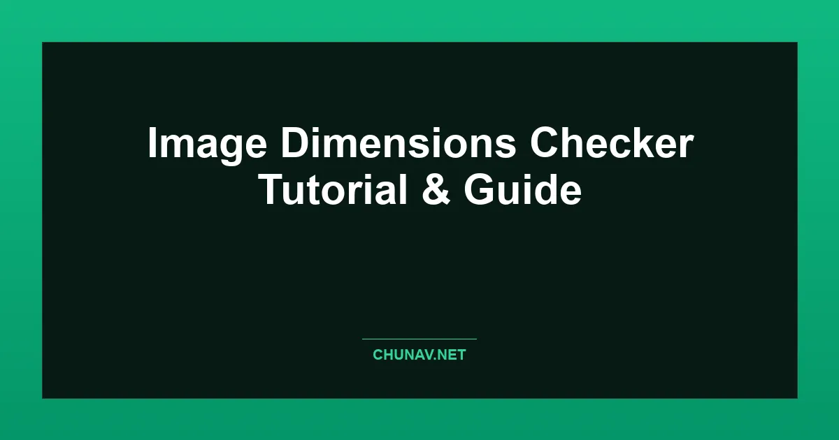 Image Dimensions Checker Thumbnail