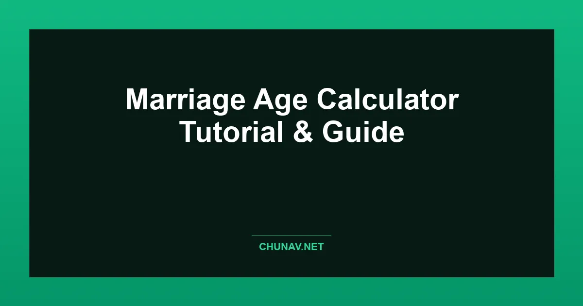 Marriage Age Calculator Thumbnail